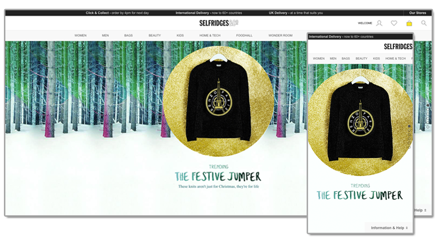 The new responsive design at Selfridges.com instinctively adapts for desktop and mobile customers.